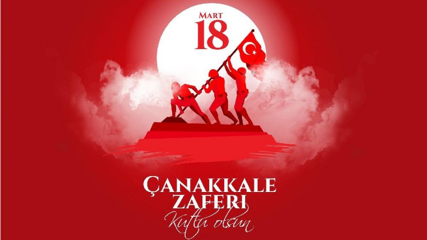 18 MART ÇANAKKALE ZAFERİ